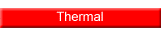 Thermal